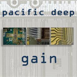 Pacific Deep - Gain (2016)