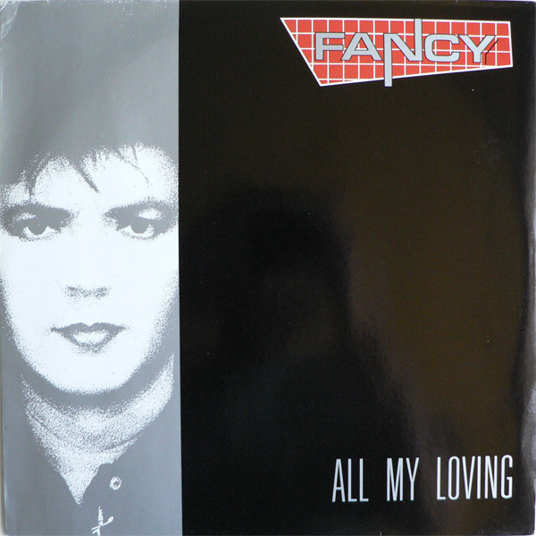 Fancy - All My Loving 1989