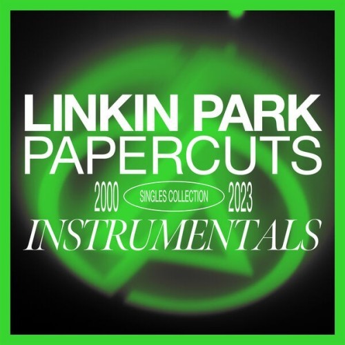 Linkin Park - Papercuts Instrumentals (2024)