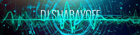 DJ SHABAYOFF RMX